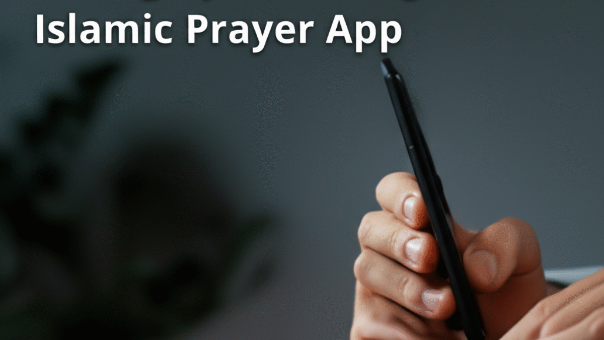 Step-by-Step Guide to Setting Up and Using an Islamic Prayer App
